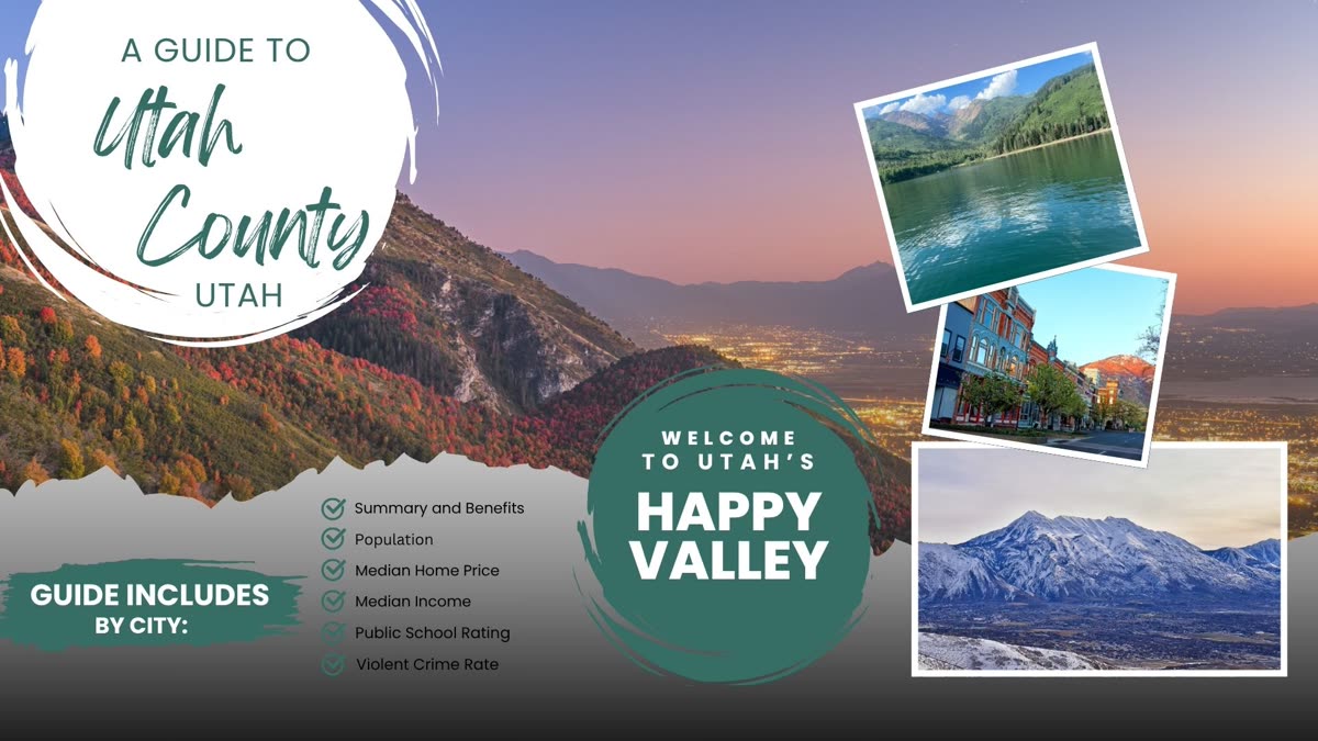 Guide cover: A Guide to Utah County. Includes by city: summary and benefits, population, median home price, median income, public school rating, violent crime rate.